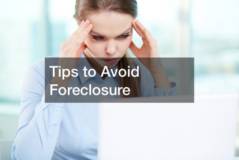 Tips to Avoid Foreclosure