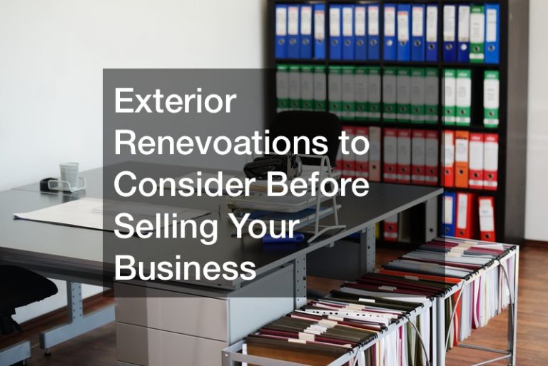 External Renevoations to Consider Before Selling Your Business