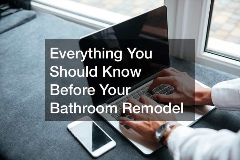 Everything You Should Know Before Your Bathroom Remodel