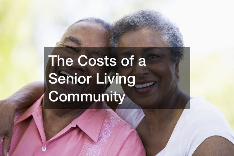 The Costs of a Senior Living Community